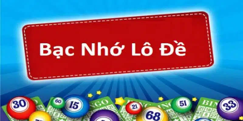 Soi cầu bạc nhớ lô đề theo ngày